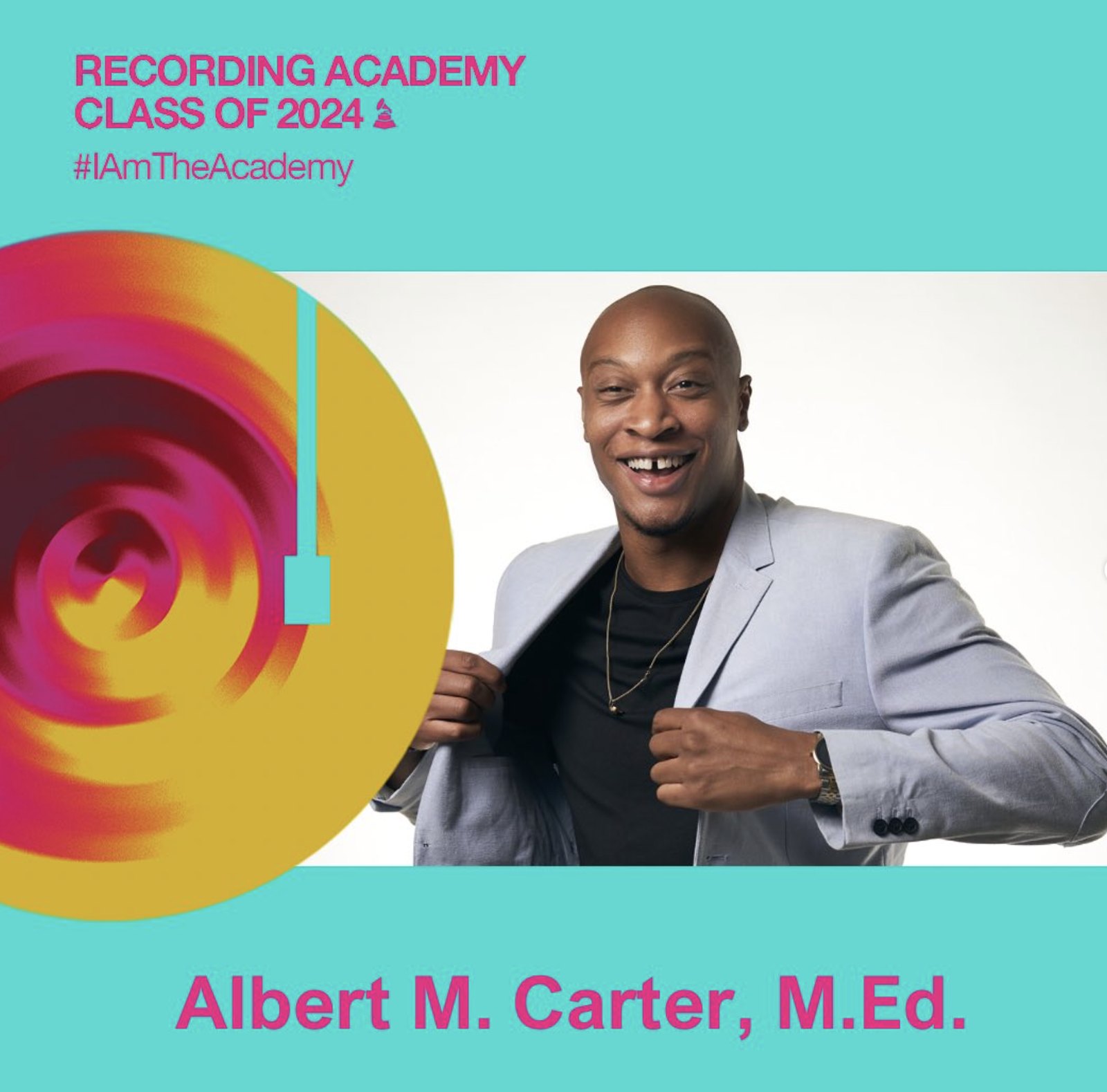 Recording Academy Class of 2024 card featuring Albert M. Carter, M.Ed.